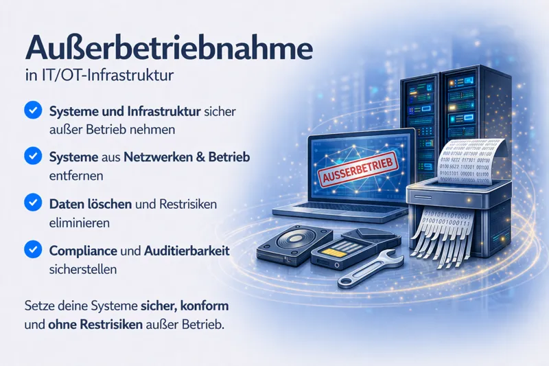 Kontrollierte Außerbetriebnahme zur Gewährleistung sicherer Datenverarbeitung und vollständigem Lebenszyklusabschluss Kontrollierte Außerbetriebnahme zur Gewährleistung sicherer Datenverarbeitung und vollständigem Lebenszyklusabschluss