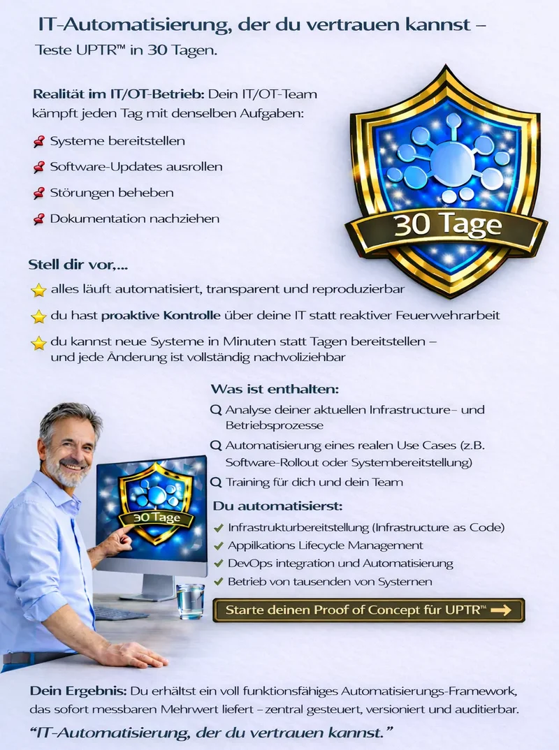 Machbarkeitsnachweis für die Automatisierung der IT-Infrastruktur mit UPTR, der eine risikofreie Validierung und einen messbaren Geschäftswert ermöglicht.